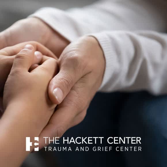 The Hackett Center Trauma and Grief Center Learning Library