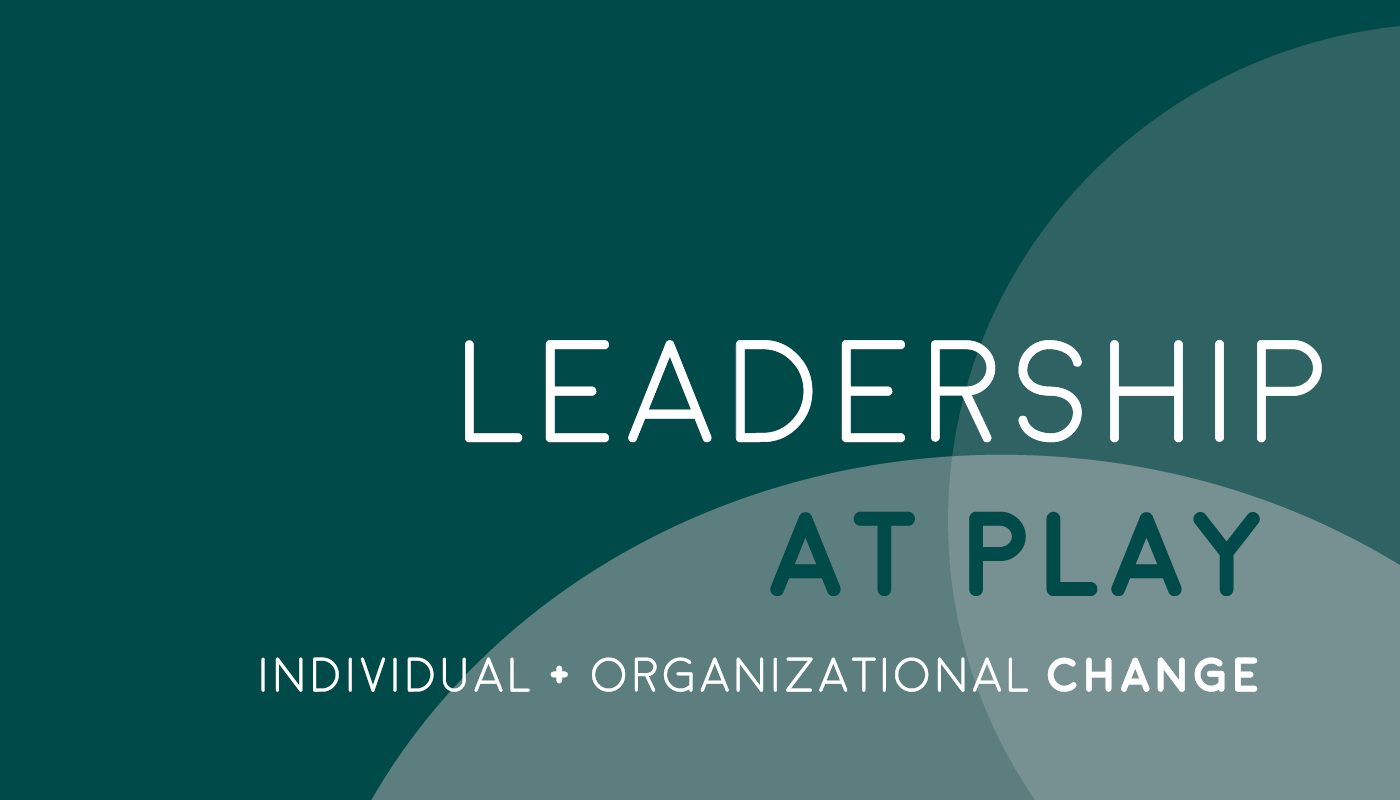 Leadership at Play