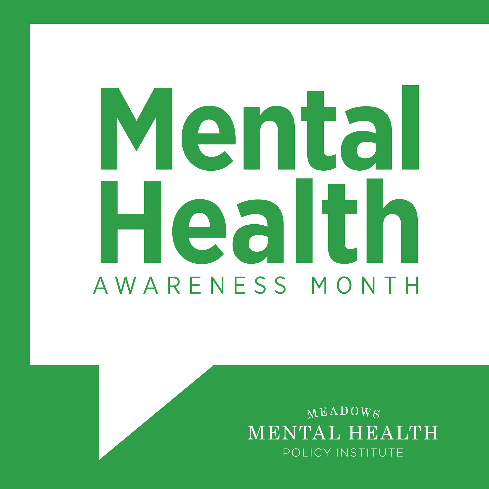 Mental Health Awareness Month 2020 Mmhpi Meadows Mental Health Policy Institute