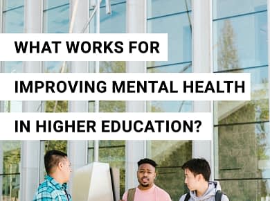 What-works-for-improving-mental-health-in-higher-education